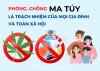 BÀI TUYÊN TRUYỀN PHÒNG, CHỐNG MA TÚY